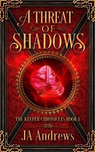 Cover of JA Andrews A Threat of Shadows