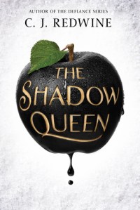 Cover of CJ Redwine's Shadow Queen